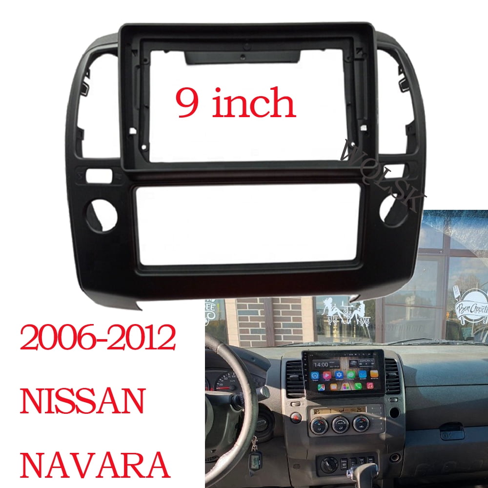 9 Inch Car Radio Fascias For Nissan NAVARA D40 2006-2012 Stereo Head Unit Android MP5 GPS Video Player 2 Din Panel Dash Frame