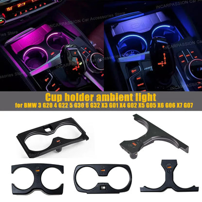 Cup holder ambient light for BMW 3 G20 4 G22 5 G30 6 G32 X3 G01 X4 G02 X5 G05 X6 G06 X7 G07