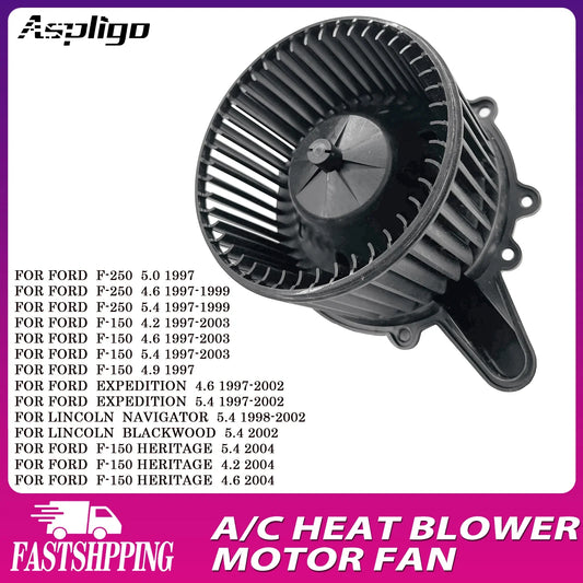 Aspligo Air Conditioning AC Heater Blower Motor Fan For Lincoln Navigator 5.4/Blackwood 5.4/For Ford F-150 Heritage 5.4 4.2 4.6