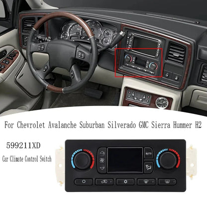 A05Q-599211XD Car Climate Control Switch Panel Module Unit For  Avalanche Suburban Silverado GMC Sierra Hummer H2